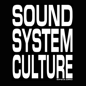 SOUND SYSTEM CULTURE - Black