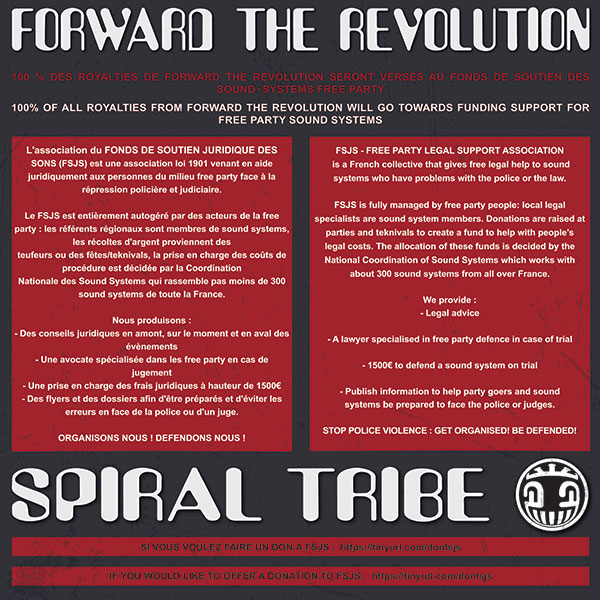 Forward the Revolution - Spiral Tribe